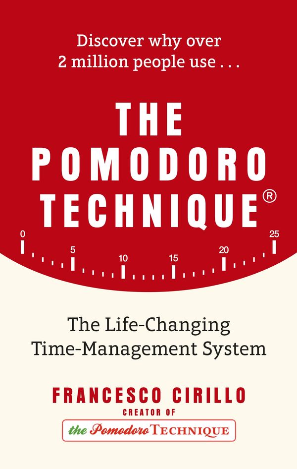 Cover Art for 9780753548387, The Pomodoro Technique: Do More and Have Fun with Time Management by Francesco Cirillo