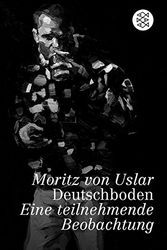 Cover Art for 9783596191390, Deutschboden by Moritz Von Uslar