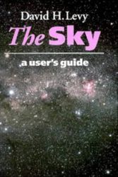 Cover Art for 9780521459587, The Sky: A User's Guide by David H. Levy