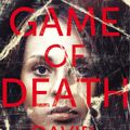 Cover Art for 9781447251736, Game of Death by David Hosp