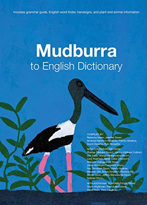 Cover Art for B08886V7HQ, Mudburra to English Dictionary by Green Et al, Rebecca