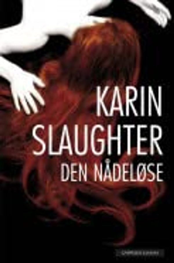 Cover Art for 9788202337742, Den nådeløse by Karin Slaughter