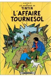 Cover Art for 9780785946922, Affaire Tournesol by Herge