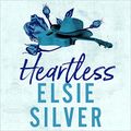 Cover Art for B0BW9RR346, Heartless by Elsie Silver