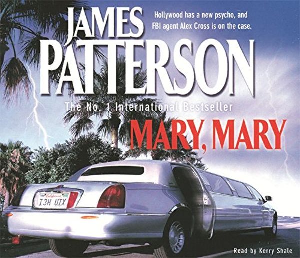 Cover Art for 9781405506038, Mary, Mary by James Patterson, Kerry Shale