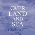 Cover Art for 9780750960212, Chelsea FC in the Great War by ALEXANDRA CHURCHILL