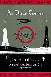 Cover Art for 9788533615564, O Senhor dos Anéis. As Duas Torres - Volume 2 (Em Portuguese do Brasil) by J. R. r. Tolkien