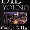 Cover Art for 9780786228980, Rich Die Young by Carolyn G. Hart