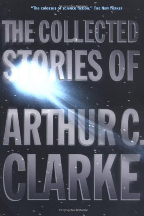 Cover Art for 9781439569061, The Collected Stories of Arthur C. Clarke by Arthur C. Clarke