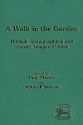 Cover Art for 9781850753384, Walk In The Garden: Biblical, Iconograp by Paul Morris