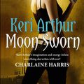 Cover Art for 9780749956790, Moon Sworn: Number 9 in series by Keri Arthur