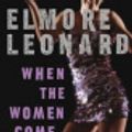 Cover Art for 9780060799656, When the Women Come Out to Dance by Elmore Leonard, Taye Diggs, Elmore Leonard