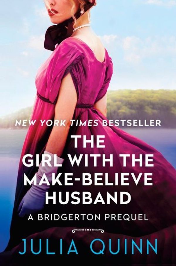 Cover Art for 9780063253926, The Girl with the Make-Believe Husband by Julia Quinn