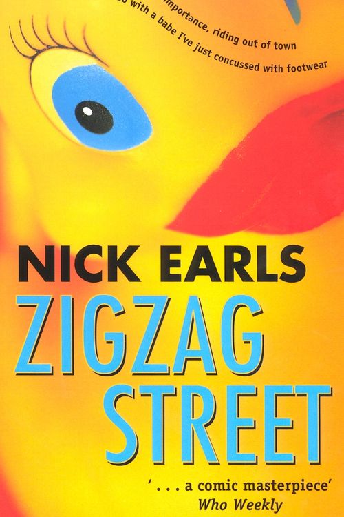 Cover Art for 9781863252867, Zigzag Street by Nick Earls