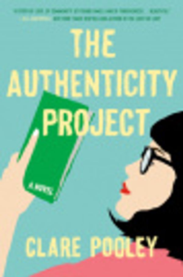 Cover Art for 9780735238435, The Authenticity Project by Clare Pooley