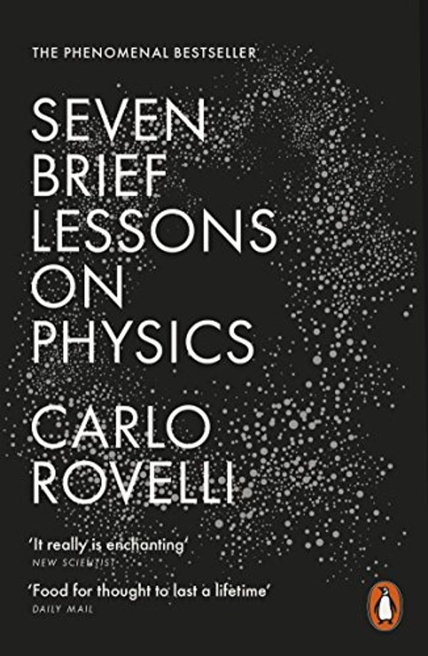 Cover Art for B012UTQ6CY, Seven Brief Lessons on Physics by Carlo Rovelli