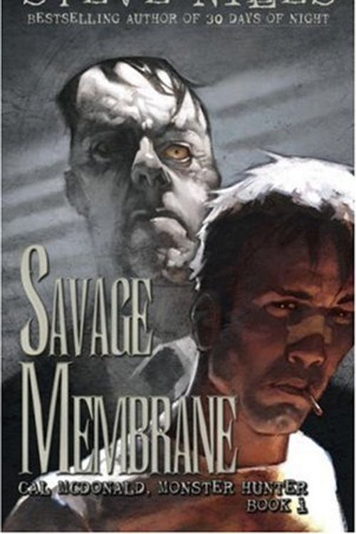 Cover Art for 9781416504092, Savage Membrane: Cal McDonald, Monster Hunter: Book 1 by Steve Niles