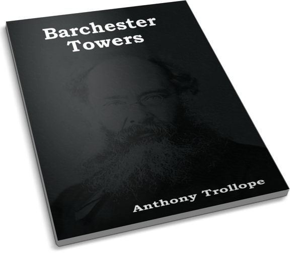 Cover Art for 9781604442816, Barchester Towers by Anthony Trollope