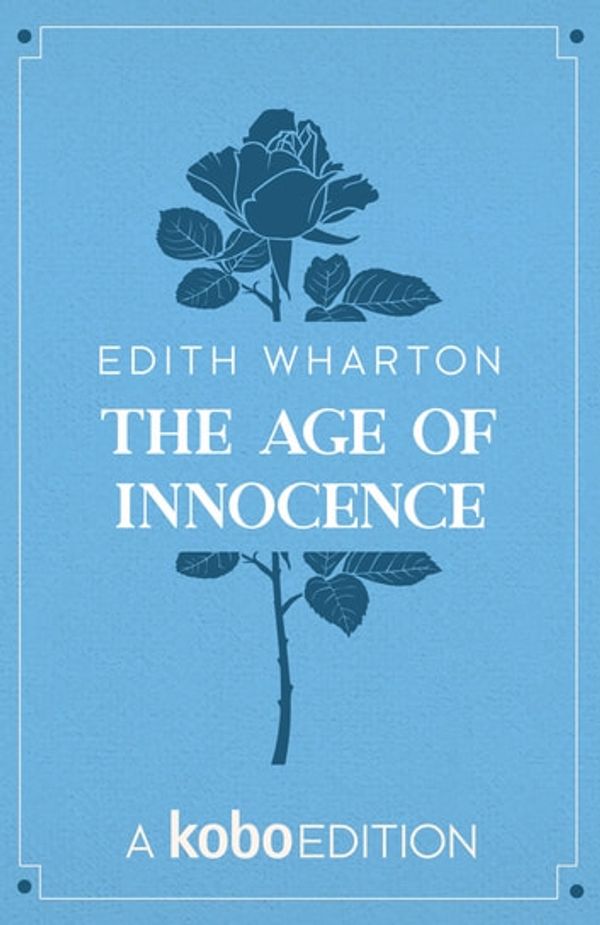 Cover Art for 9781989750896, The Age of Innocence by Edith Wharton