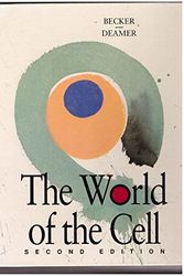 Cover Art for 9780805308709, The World of the Cell by Wayne M. Becker, David W. Deamer