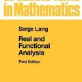 Cover Art for 9780387940014, Real and Functional Analysis: v. 142 by Serge Lang