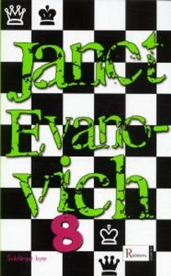 Cover Art for 9789177151760, Svarfangat byte (av Janet Evanovich) [Imported] [Paperback] (Swedish) (Stephanie Plum, del 8) by Janet Evanovich