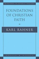 Cover Art for 9780824505233, Foundations of Christian Faith by Karl Rahner