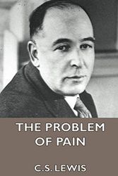 Cover Art for 9781444434644, The Problem of Pain by C. S. Lewis