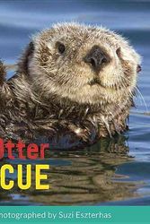 Cover Art for 9781771471756, Sea Otter RescueWildlife Rescue by Suzi Eszterhas