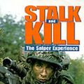 Cover Art for 9780312303914, Stalk and Kill by Adrian Gilbert