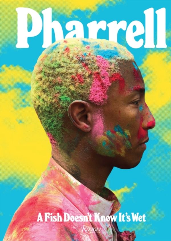 Cover Art for 9780847861637, Pharrell Transformations June 2018 by Pharrell Williams