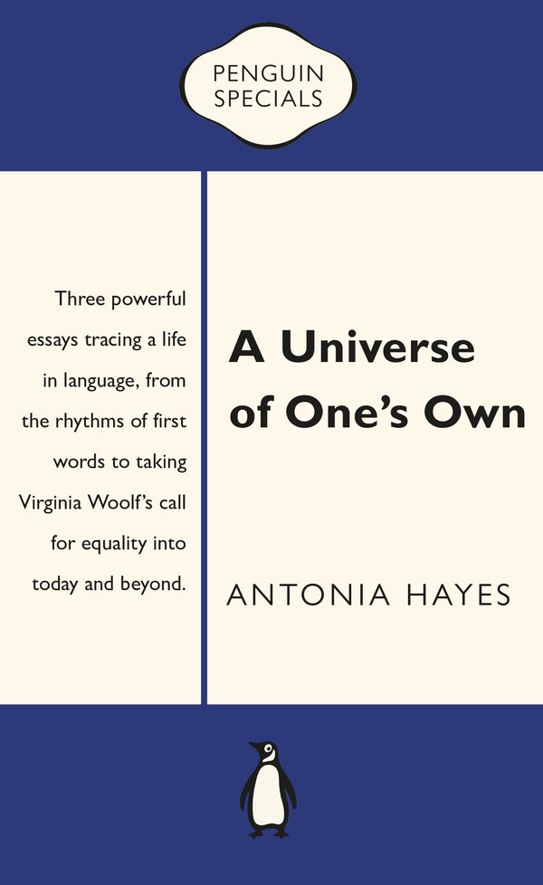 Cover Art for 9780143782490, A Universe of One’s Own by Antonia Hayes