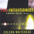 Cover Art for 9781862073104, Intuitionist by Colson Whitehead