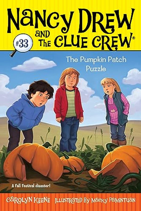 Cover Art for 9780545497961, Nancy Drew And the Clue Crew the pumpkin Patch Puzzle by Carolyn Keene