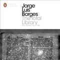 Cover Art for 9780141183022, The Total Library by Jorge Luis Borges, Jorge Borges