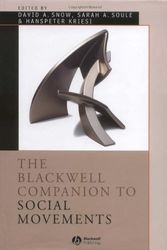 Cover Art for 9780631226697, The Blackwell Companion to Social Movements by David A. Snow & Sarah Anne Soule & Hanspeter Kries