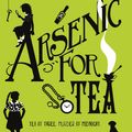 Cover Art for 9780552570732, Arsenic For Tea: A Wells and Wong Mystery by Robin Stevens