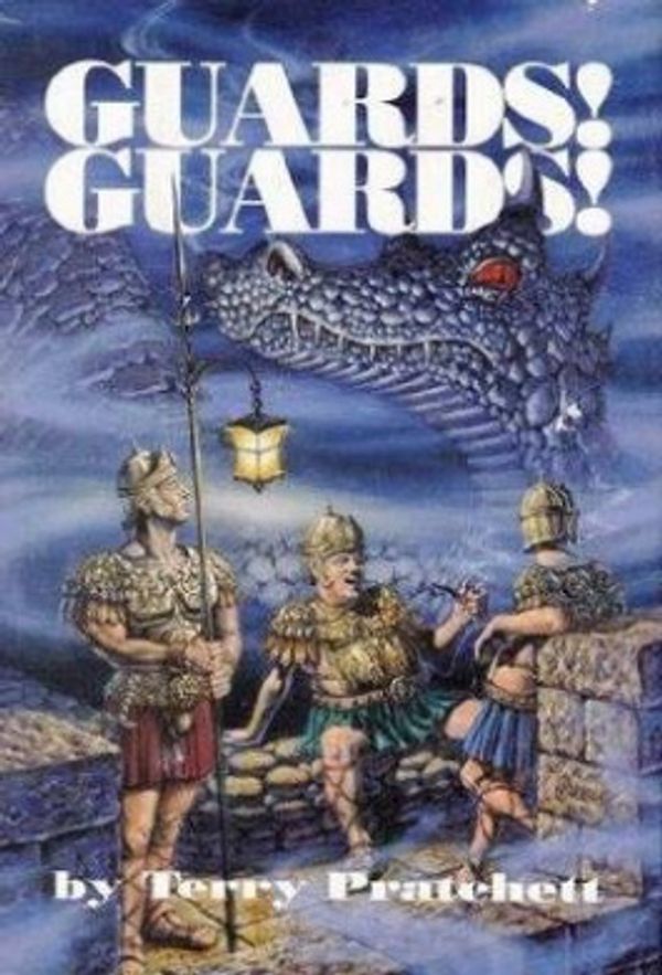 Cover Art for 9780575046061, Guards! Guards! by Terry Pratchett