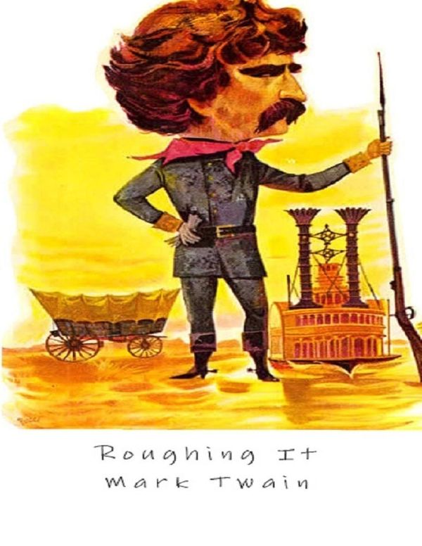 Cover Art for 9781304932389, Roughing It by Mark Twain