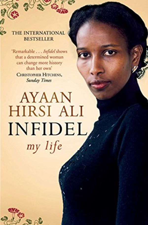 Cover Art for B007F5SG22, Infidel by Ayaan Hirsi Ali