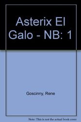 Cover Art for 9788434501522, Asterix El Galo - NB: 1 by Rene Goscinny