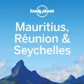 Cover Art for 9781742200453, Mauritius Reunion and Seychelles 8 by Lonely Planet, Jean-Bernard Carillet, Anthony Ham