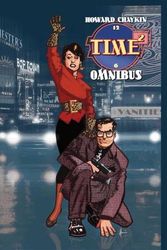 Cover Art for 9781534321106, TIME2 by Howard Victor Chaykin