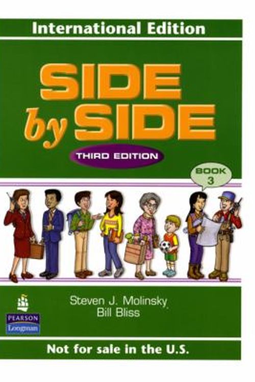 Cover Art for 9780131839366, Side by Side: Level 3 Student Book by Bill Bliss