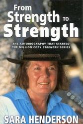 Cover Art for 9780330363457, From Strength to Strength by Sara Henderson