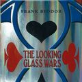 Cover Art for 9781405209878, The Looking Glass Wars by Frank Beddor