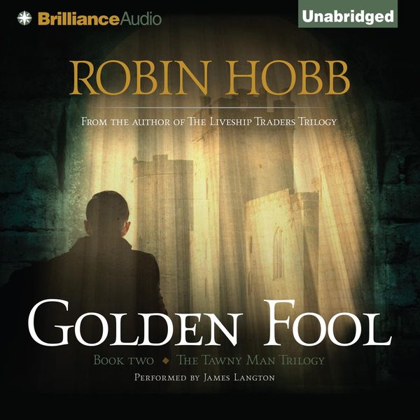 Cover Art for 9781491512890, Golden Fool by Robin Hobb