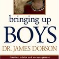 Cover Art for 9780842356176, Bringing Up Boys by James Dobson