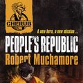 Cover Art for 9781444906875, People's Republic by Robert Muchamore