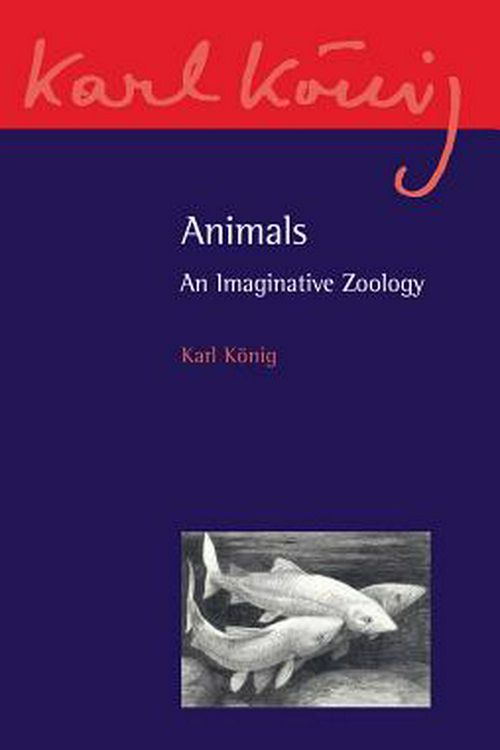 Cover Art for 9780863159664, Animals by Karl Konig